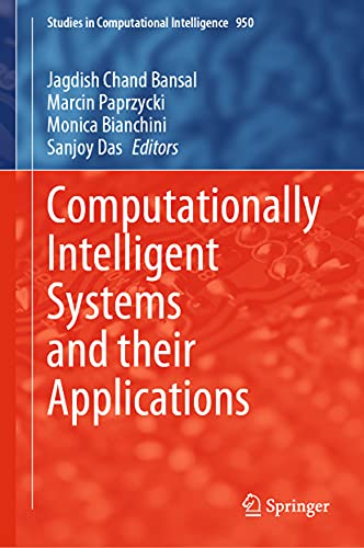 Computationally Intelligent Systems and their Applications [Hardcover]