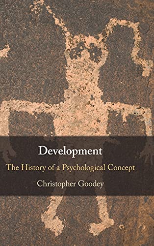 Development The History of a Psychological Concept [Hardcover]