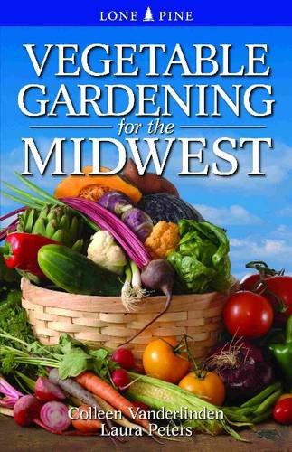 Vegetable Gardening for the Midwest [Paperback]