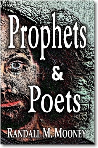 Prophets And Poets [Paperback]