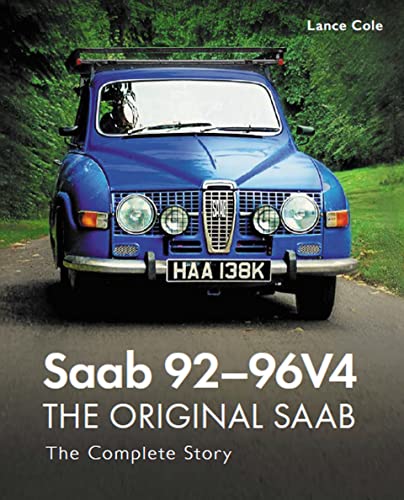 Saab 92-96V4 - The Original Saab: The Complete Story [Hardcover]