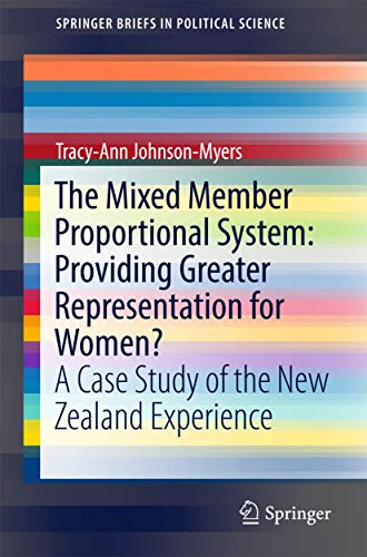 The Mixed Member Proportional System: Providing Greater Representation for Women [Paperback]