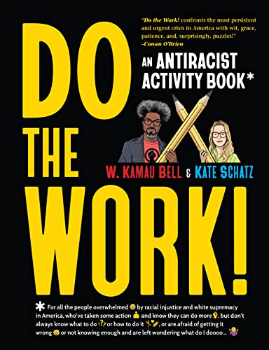 Do the Work!: An Antiracist Activity Book [Paperback]