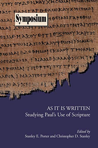 As It Is Written Studying Paul's Use Of Scripture (society Of Biblical Literatu [Paperback]