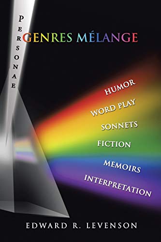 Genres Mlange Humor, Word Play, Personae, Sonnets, Fiction, Memoirs, Interpret [Paperback]