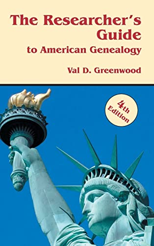 Researcher's Guide To American Genealogy. 4th Edition