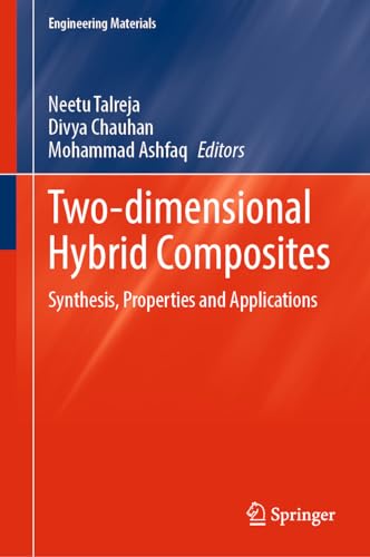 Two-dimensional Hybrid Composites: Synthesis, Properties  and Applications [Hardcover]