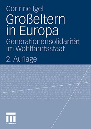 Groeltern in Europa Generationensolidaritt im Wohlfahrtsstaat [Paperback]