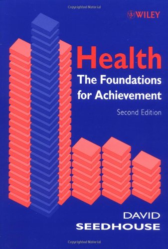 Health The Foundations for Achievement [Paperback]