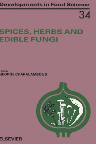 Spices, Herbs and Edible Fungi [Hardcover]