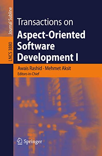 Transactions on Aspect-Oriented Softare Development I [Paperback]