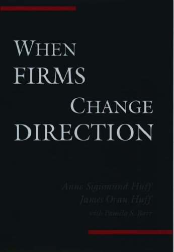 When Firms Change Direction [Hardcover]