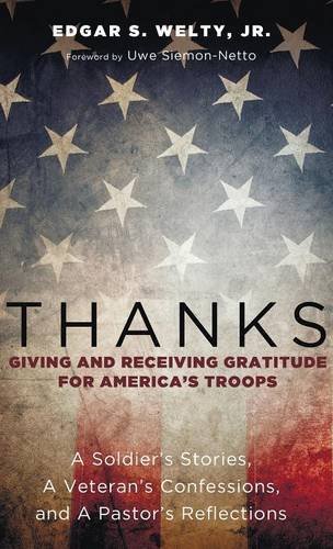 Thanks Giving And Receiving Gratitude For America's Troops [Hardcover]