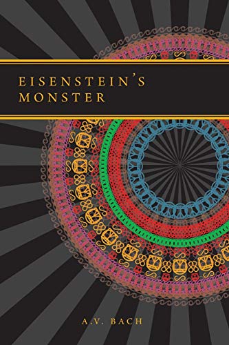 Eisenstein's Monster [Paperback]