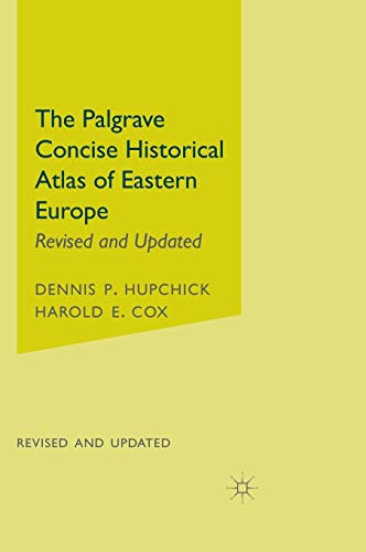 The Palgrave Concise Historical Atlas of Eastern Europe [Hardcover]