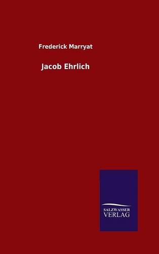 Jacob Ehrlich (german Edition) [Hardcover]