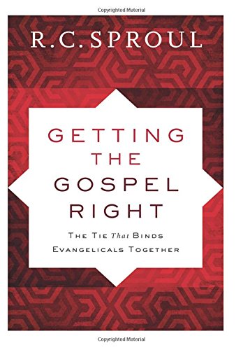 Getting The Gospel Right: The Tie That Binds