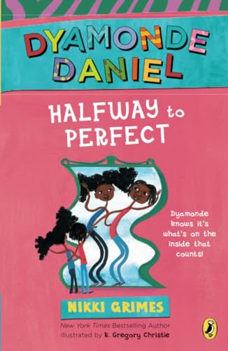 Halfway to Perfect: A Dyamonde Daniel Book [Paperback]