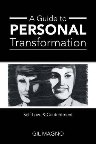 A Guide To Personal Transformation Self-Love & Contentment [Paperback]