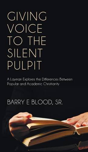 Giving Voice To The Silent Pulpit [Hardcover]