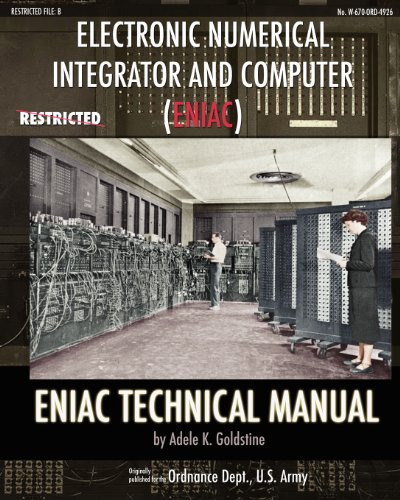 Electronic Numerical Integrator And Computer (eniac) Eniac Technical Manual [Paperback]