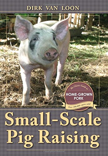 Small-Scale Pig Raising [Paperback]