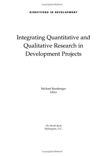 Integrating Quantitative and Qualitative Research in Development Projects [Paperback]