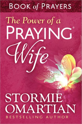 The Power of a Praying Wife: Book of Prayers [Paperback]