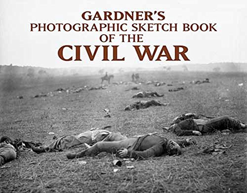 Photographic Sketch Book of the Civil War [Paperback]