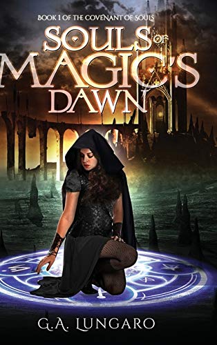 Souls of Magic's Dan  Book 1 of the Covenant of Souls [Hardcover]