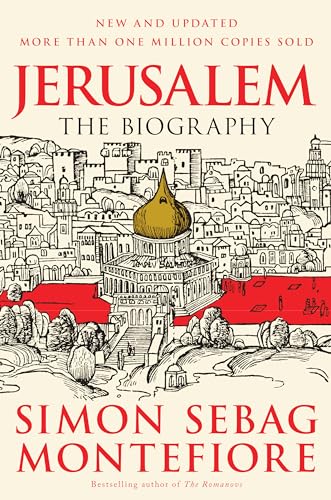 Jerusalem: The Biography [Paperback]