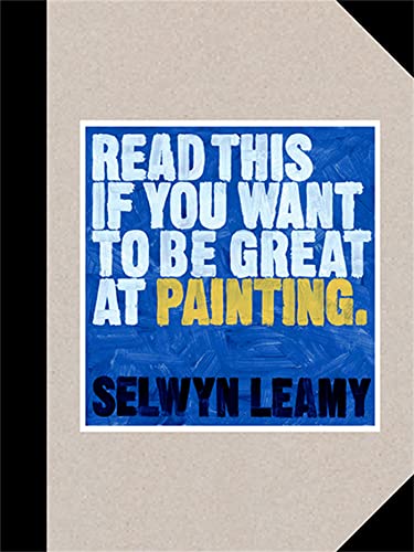 Read This if You Want to Be Great at Painting [Paperback]