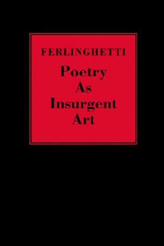 Poetry as Insurgent Art [Hardcover]