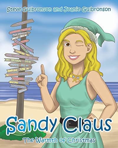 Sandy Claus The Warmth Of Christmas [Paperback]