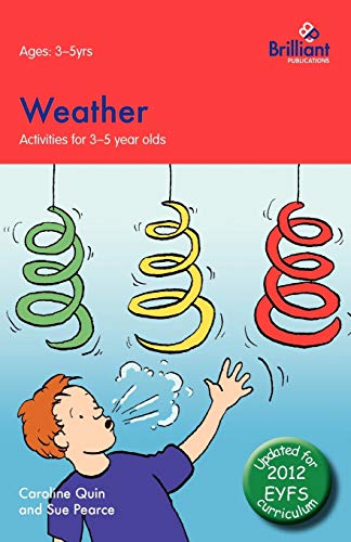 Weather Activities For 3-5 Year Olds - 2nd Edition [Paperback]