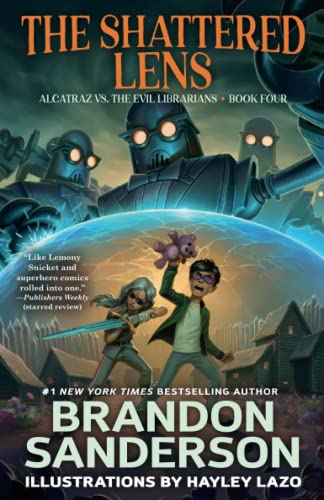 The Shattered Lens: Alcatraz vs. the Evil Librarians [Paperback]