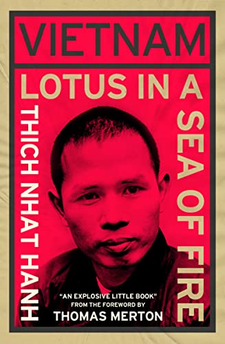 Vietnam: Lotus in a Sea of Fire: A Buddhist Proposal for Peace [Paperback]