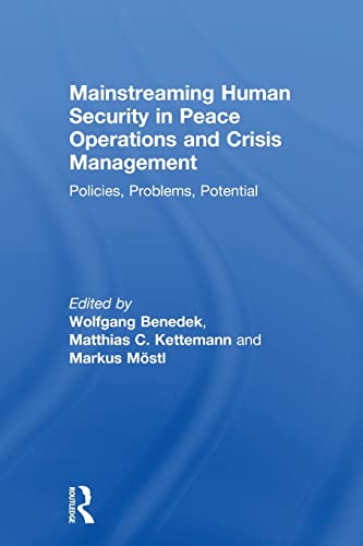 Mainstreaming Human Security in Peace Operations and Crisis Management Policies [Paperback]