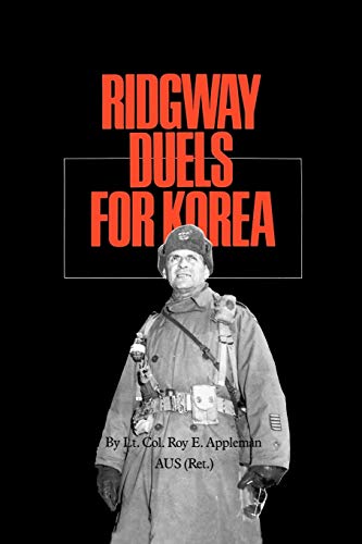 Ridgay Duels For Korea (illiams-Ford Texas A&m University Military History Ser [Paperback]