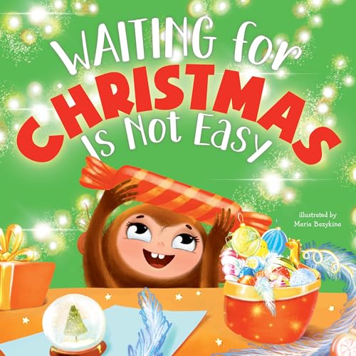 Waiting for Christmas is Not Easy [Hardcover]