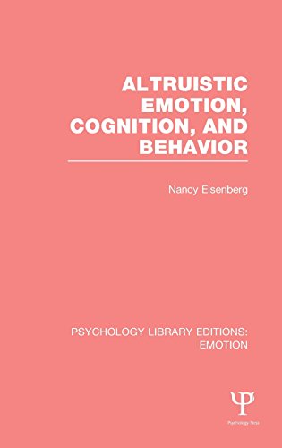 Altruistic Emotion, Cognition, and Behavior (PLE Emotion) [Hardcover]