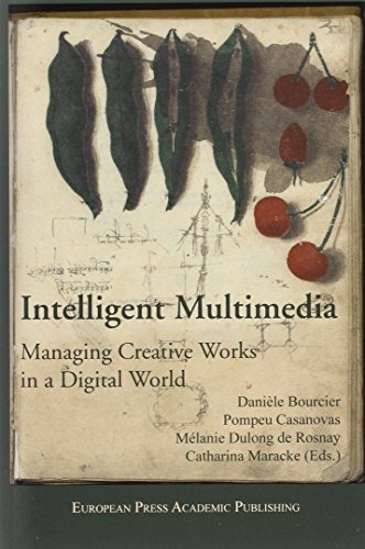 Intelligent Multimedia. Managing Creative Works In A Digital World. [Paperback]