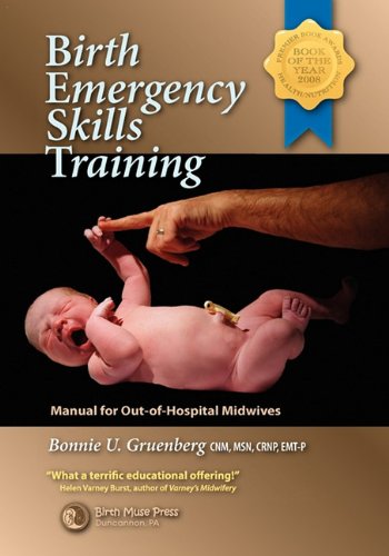 Birth Emergency Skills Training [Paperback]