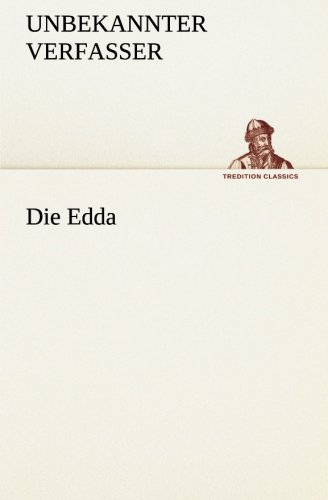 Die Edda (tredition Classics) (german Edition) [Paperback]