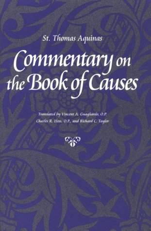 Commentary On The Book Of Causes (thomas Aquinas In Translation) [Paperback]