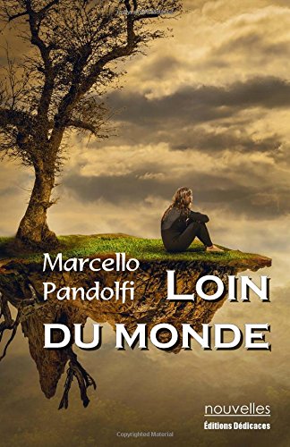 Loin Du Monde (french Edition) [Paperback]