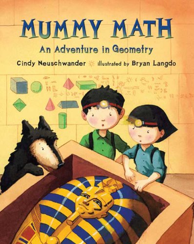 Mummy Math: An Adventure in Geometry [Paperback]