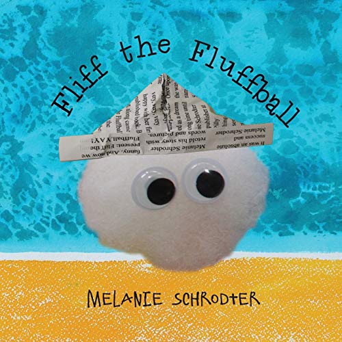 Fliff The Fluffball [Paperback]