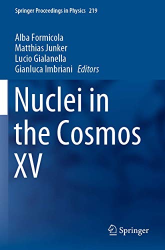 Nuclei in the Cosmos XV [Paperback]