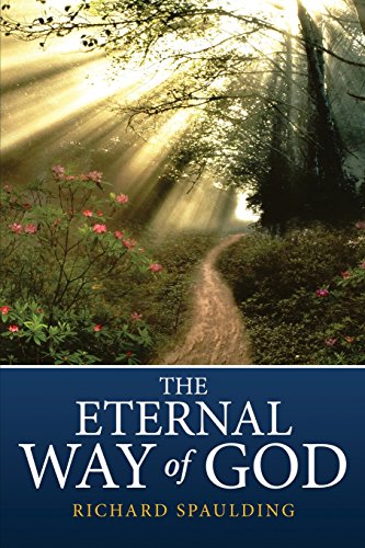 The Eternal Way Of God [Paperback]